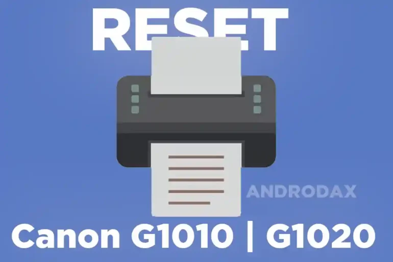 Resetting Canon G1010 and G1020 Printers